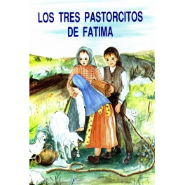 Los Tres Pastorcitos de Fatima